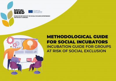 Methodological guide for social incubators: the first project output is online